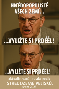 A_three-panel_satirical_meme_titled__Pelíšky_2025_